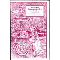 Pictures From Bhagavad-Gita As It Is And Other Poems